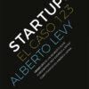 Startups - El Caso 123 - Alberto Levy