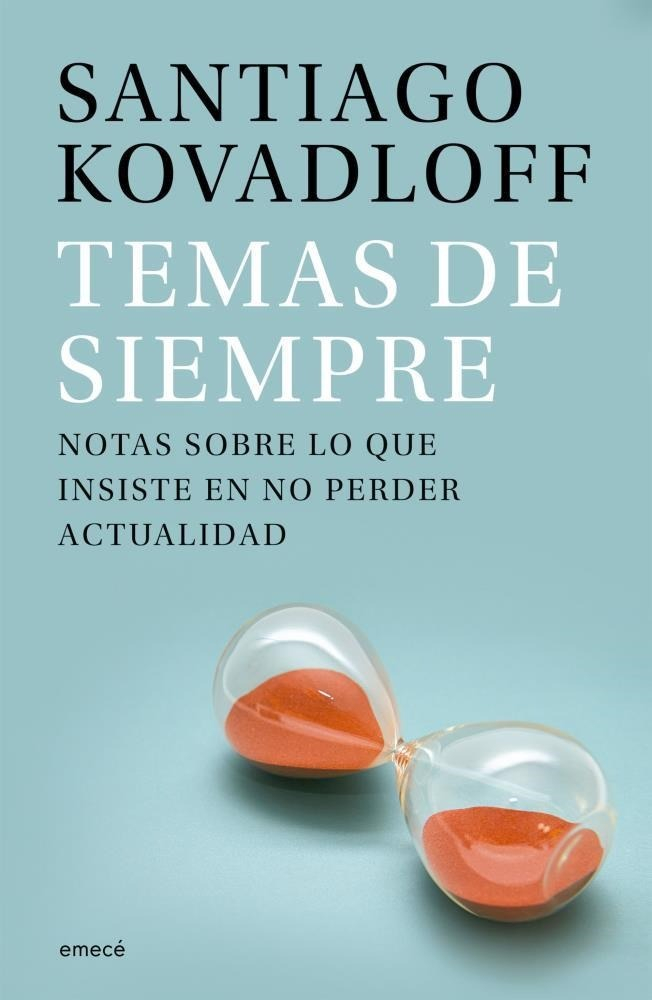 Temas De Siempre Kovadloff Santiago
