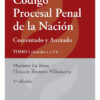 Código Procesal Penal De La Nación Comentado Y Anotado - 2 T