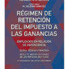 Regimen De Retencion Del Impuesto A Las Ganancias, De Norberto Lovero. Editorial Errepar, Tapa Blanda En Español, 2023
