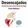 Desencajados, De Molinari Paula. Editorial Grupo Editorial Temas, Tapa Blanda En Español, 2017