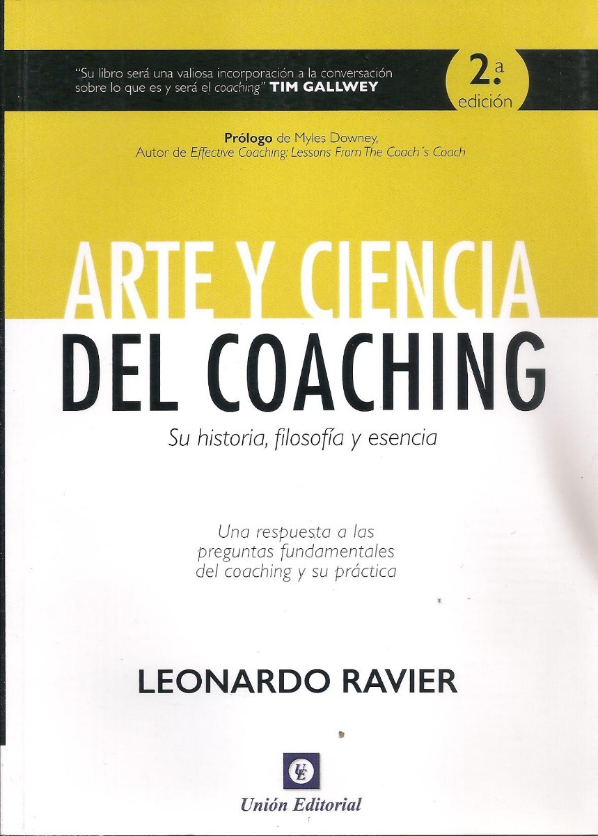 Arte Y Ciencia Del Coaching Leonardo Ravier Unión Editorial