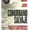 Conurbano Salvaje