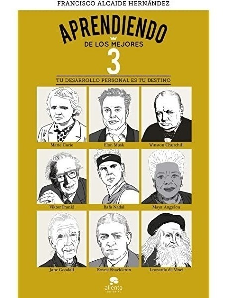 Aprendiendo De Los Mejores 3 - Francisco A.hernandez