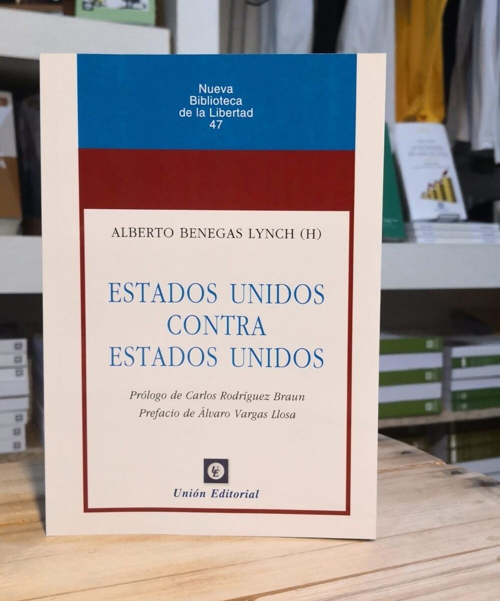 Estados Unidos Contra Estados Unidos A Benegas Lynch Unión E
