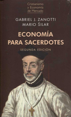 Economia Para Sacerdotes, De Zanotti, Gabriel J.. Editorial Union, Tapa Blanda En Español, 2016