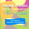 Organizaciones, Procedimientos Y Estructuras, De Jorge Rubén Volpentesta. Editorial Osmar D. Buyatti, Tapa Blanda En Español, 2015