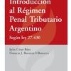 Introducción Al Régimen Penal Tributario Argentino