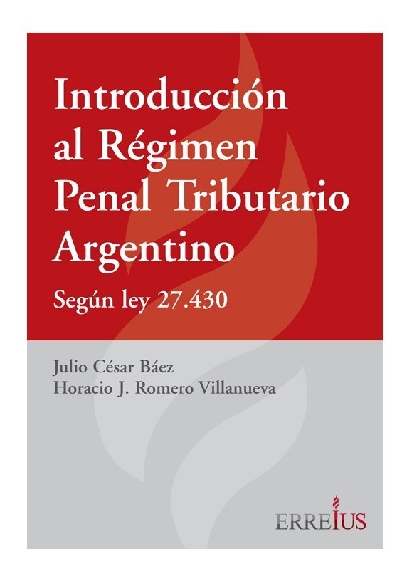 Introducción Al Régimen Penal Tributario Argentino