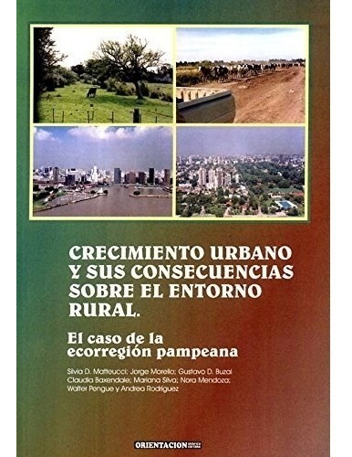 Crecimiento Urbano Y Sus Consecuencias Sobre El Entorno
