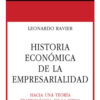 Historia Económica De La Empresarialidad - Leonardo Ravier