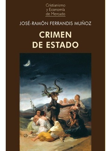 Crimen De Estado - José Ramón Ferrandis Muñoz