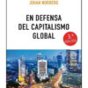 En Defensa Del Capitalismo Global, De Johan Norberg. Editorial Grupo Unión, Tapa Blanda En Español