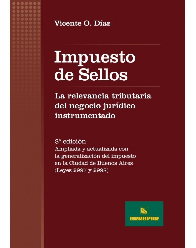Impuesto De Sellos, De Vicente O. Díaz. Editorial Errepar, Tapa Blanda En Español