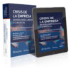 Crisis De La Empresa Repercusión Laboral Y Comercial Foglia