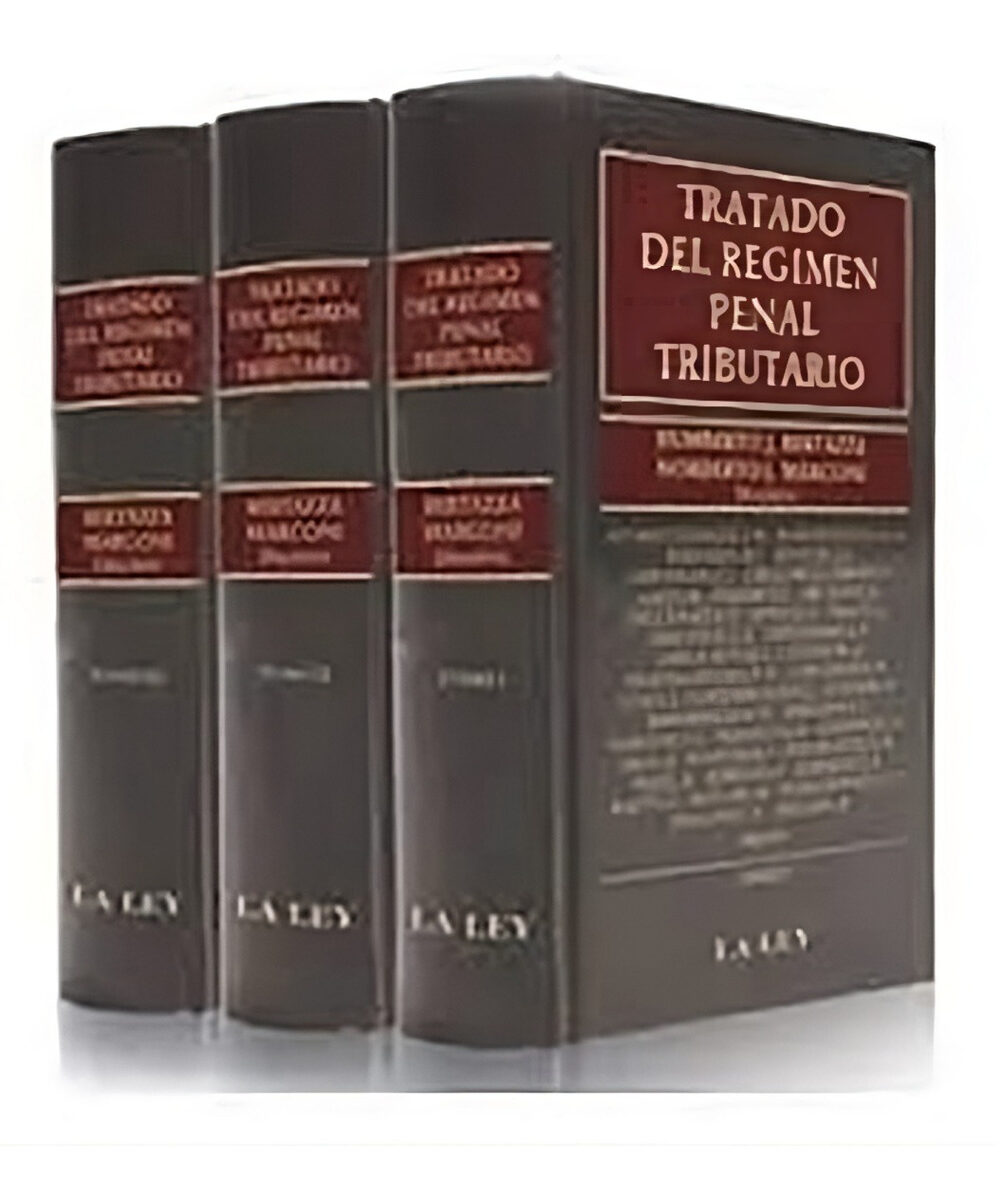 Tratado Del Régimen Penal Tributario 3 Tomos - Bertazza