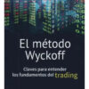 El Metodo Wyckoff
