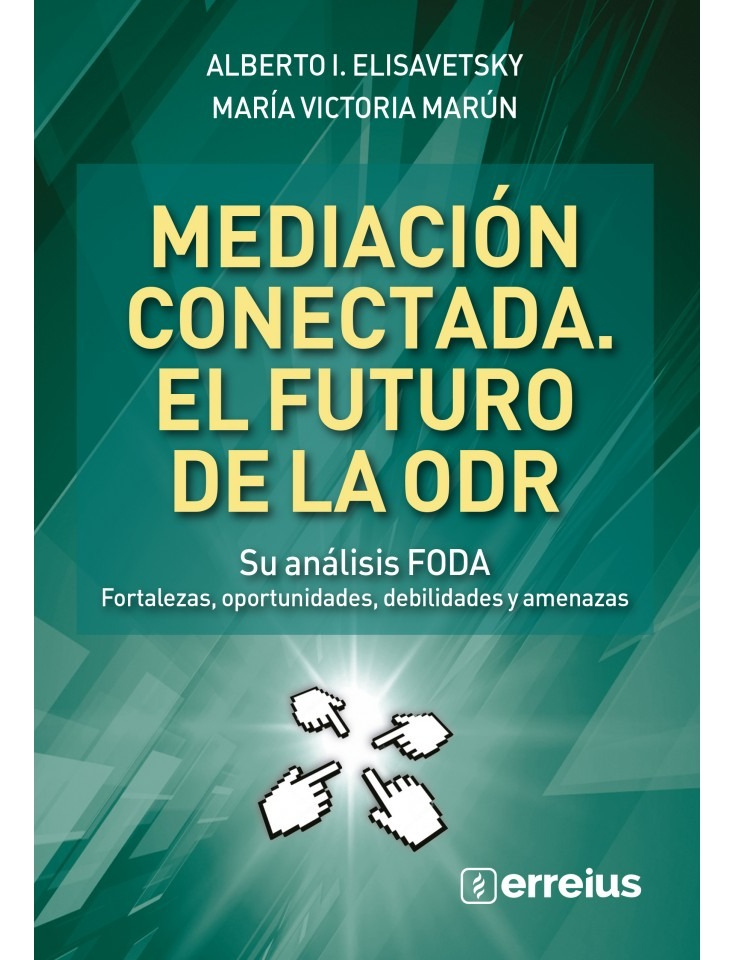 Mediacion Conectada, El Futuro De La Odr
