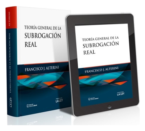 Teoría General De La Subrogación Real - Alterini