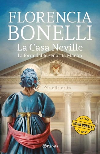 La Casa De Neville - Florencia Bonelli