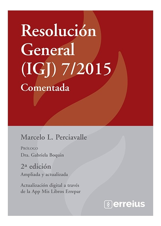 Resolucion General Igj 7/2015 Comentada - Perciavalle
