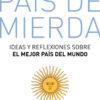 Pais De Mierda