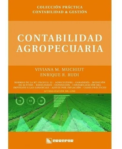 Libro Contabilidad Agropecuaria, De Muchiut, Viviana M. Y Rudi, Enrique R.. Editorial Errepar, Tapa Blanda