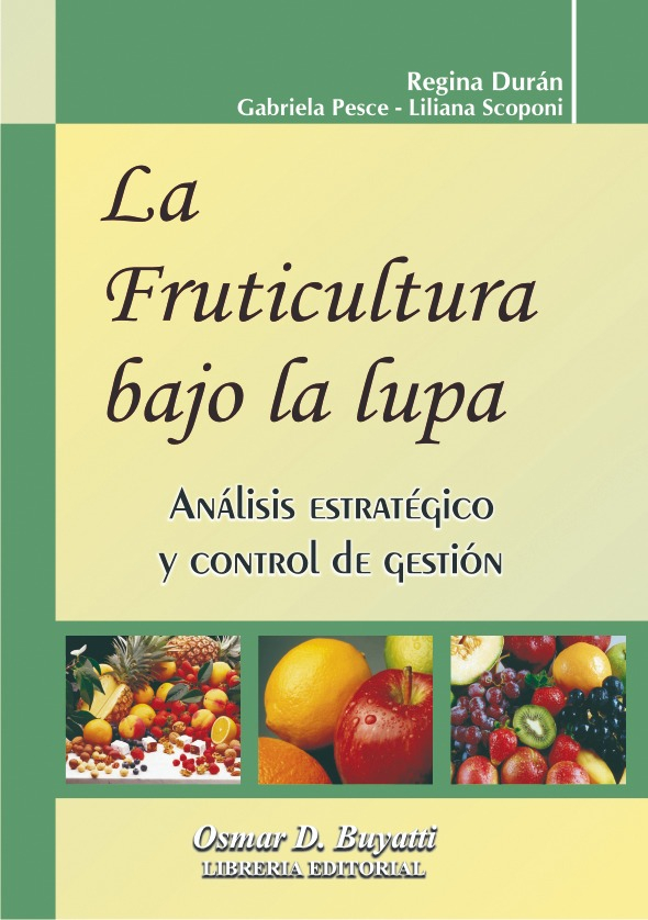 La Fruticultura Bajo La Lupa