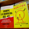 Combo El Poder De Los Hábitos + Rompe La Barrera Del No