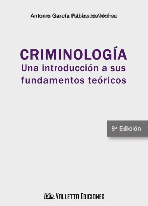 Criminologia, De Garcia Pablos De Molina. Editorial Valletta, Tapa Tapa Blanda En Español