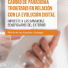 Cambio De Paradigma Tributario En Relación Con Evol. Digital