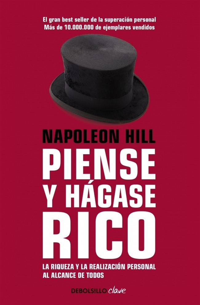 Piense Y Hágase Rico, De Napoleon Hill. Editorial Debolsillo, Tapa Blanda En Español, 2020