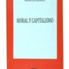 Moral Y Capitalismo - Henri Du Passage