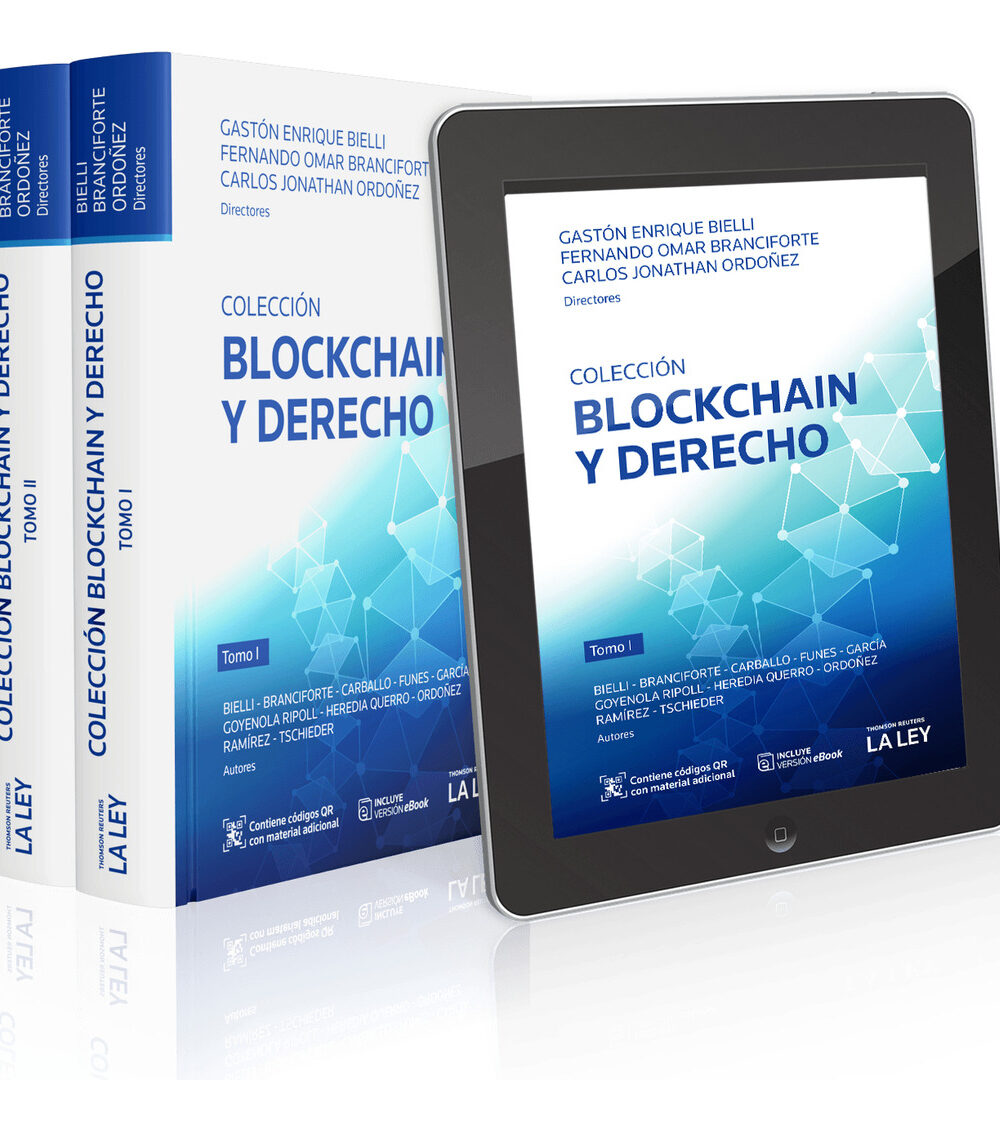 Blockchain Y Derecho De Bielli, Ordoñez, Branciforte Tomo 1 Y 2 Editorial La Ley - Imagen 2
