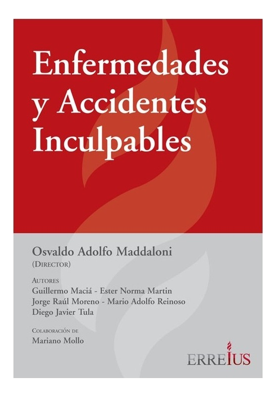 Enfermedades Y Accidentes Inculpables / Maddaloni
