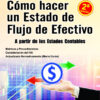Como Hacer Un Estado De Flujo Efectivo 2° Edicion