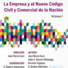 La Empresa Y El Nuevo Código Civil Y Comercial De La Nación