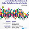 Los Contratos Asociativos En El Ccyc De La Nación