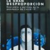 Libro La Gran Desproporción - Iván Carrino