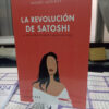 La Revolucion De Satoshi