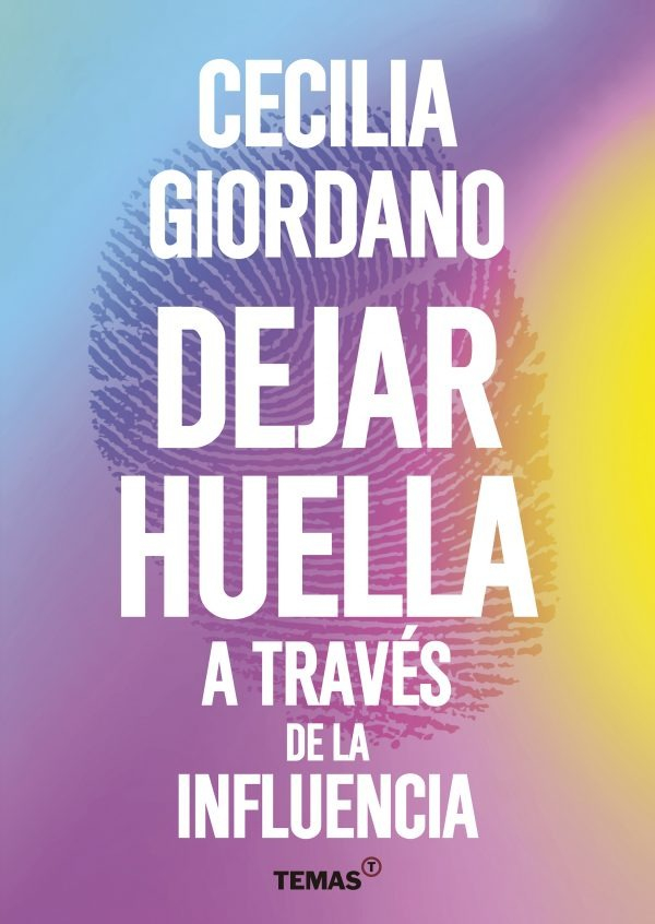 Dejar Huella A Traves De La Influencia
