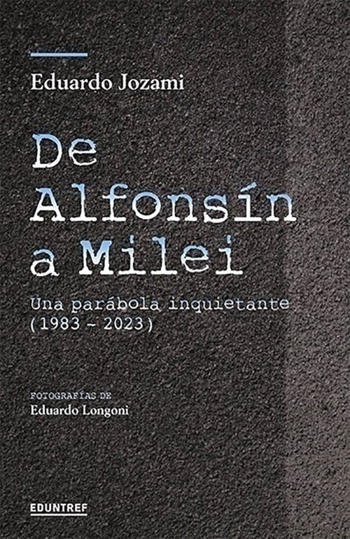 De Alfonsin A Milei