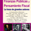 Finanzas Publicas Y Pensamiento Fiscal, De Miguel Asencio. , Tapa Blanda En Español
