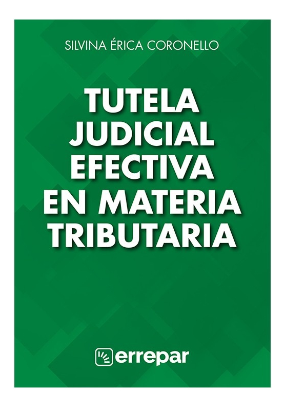 Tutela Judicial Efectiva En Materia Tributaria