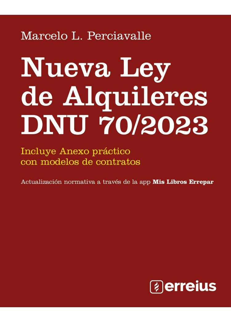 Nueva Ley De Alquieres Dnu 70/2023