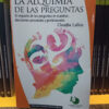 La Alquimia De Las Preguntas