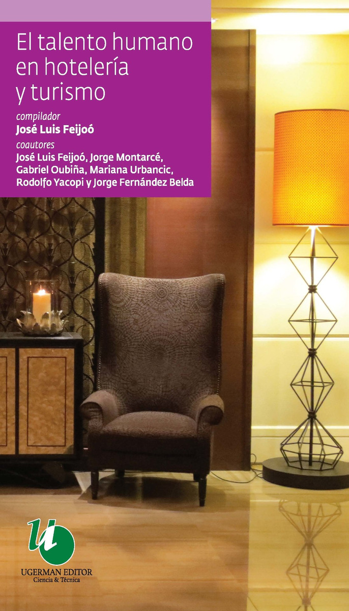 El Talento Humano En Hotelería Y Turismo, De José Luisfeijoó