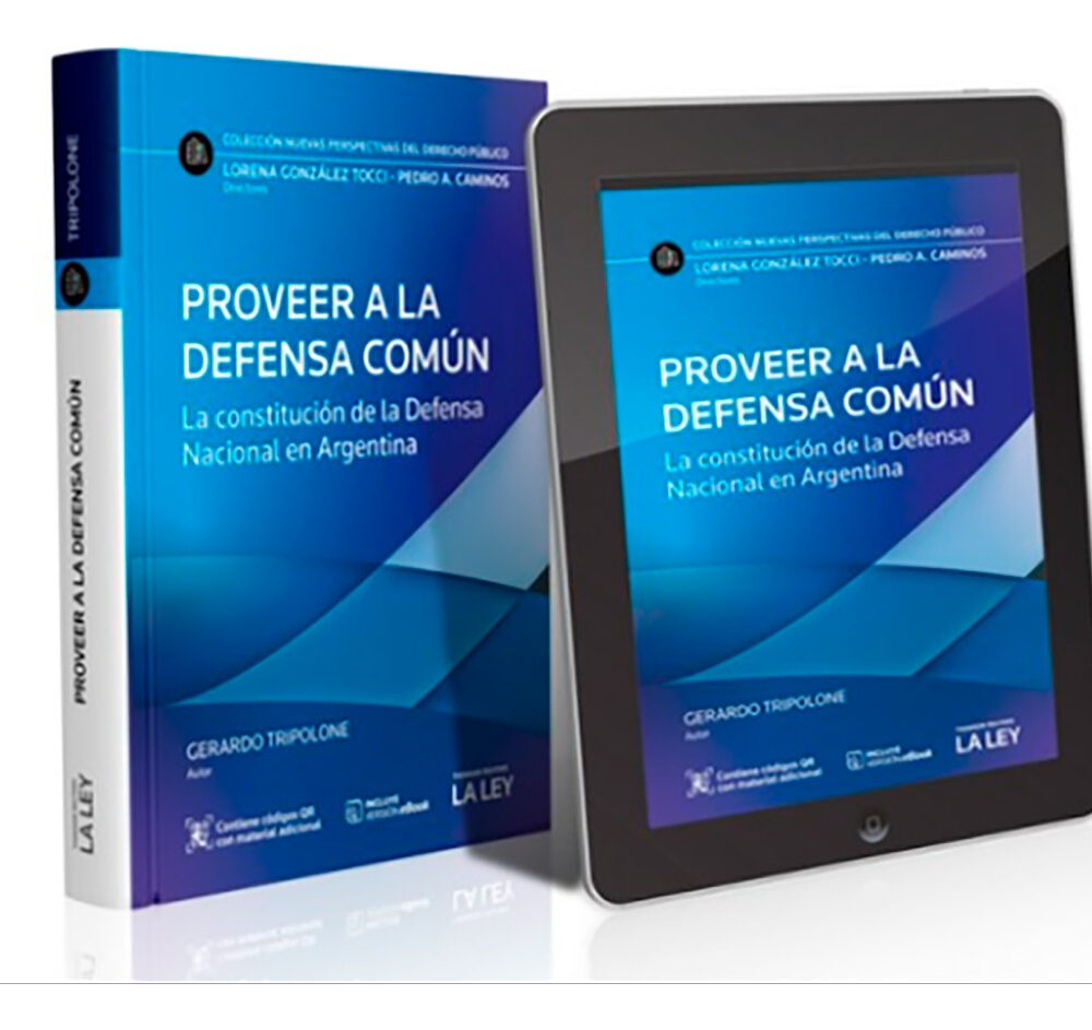 Proveer A La Defensa Común - Tripolone - La Ley