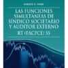 Las Funciones Simultaneas De Sindico Societario Rt 55