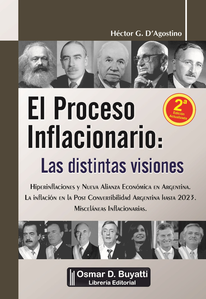 El Proceso Inflacionario Y Las Distintas Visiones